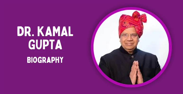 Dr. Kamal Gupta