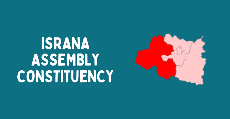 Israna Assembly constituency
