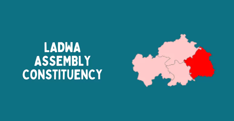 Ladwa Assembly constituency
