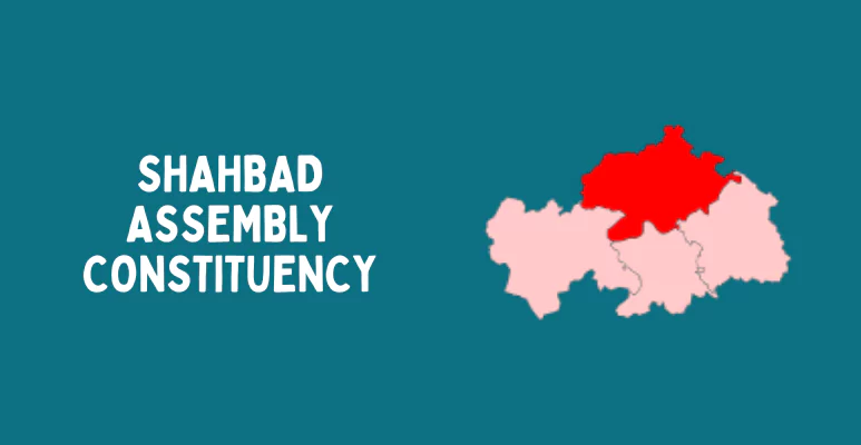 Shahbad Assembly constituency
